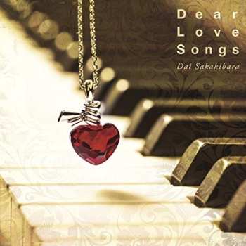 Album Dai Sakakibara: Dear Love Songs