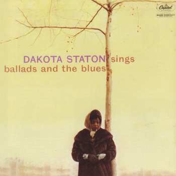 CD Dakota Staton: Dakota & Dakota Staton Sings Ballads And The Blues