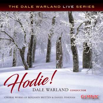 Album Benjamin Britten: Hodie! (Choral Works of Benjamin Britten & Daniel Pinkham)