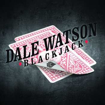 Album Dale Watson: Blackjack