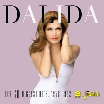 2CD Dalida: Her Sixty Biggest Hits , 1956-1962