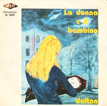 Dalton: La Donna E Il Bambino