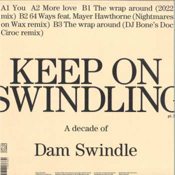 LP Dam Swindle: Keep On Swindling Pt. 3 LTD