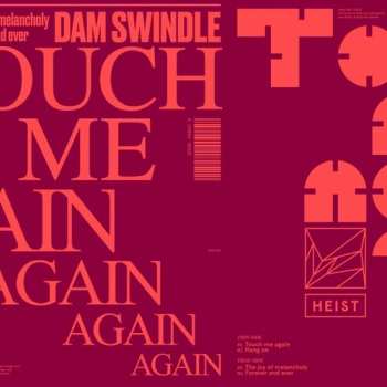 Album Dam Swindle: Touch Me Again