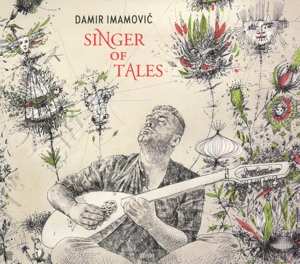 CD Damir Imamović: Singer Of Tales