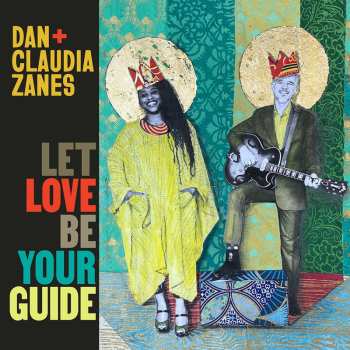 Album Dan & Claudia Zanes: Let Love Be Your Guide