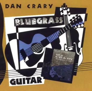 Dan Crary: Bluegrass Guitar