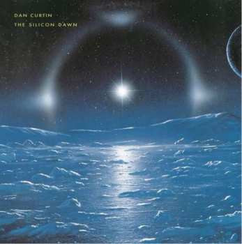 Album Dan Curtin: The Silicon Dawn