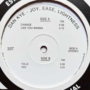 LP Dan Kye: Joy, Ease, Lightness