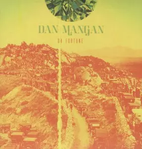 Dan Mangan: Oh Fortune