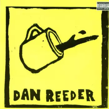 Dan Reeder: Dan Reeder