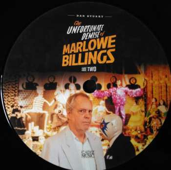 LP Dan Stuart: The Unfortunate Demise Of Marlowe Billings