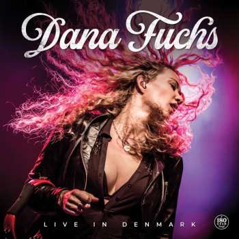 Album Dana Fuchs: Dana Fuchs Live In Denmark
