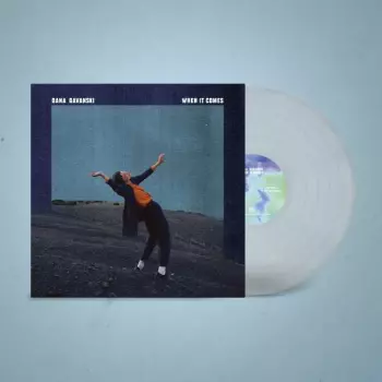 Dana Gavanski: When It Comes