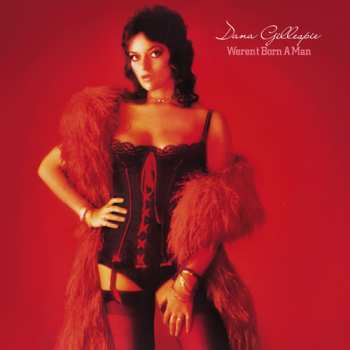 LP Dana Gillespie: Weren't Born A Man