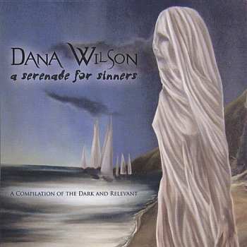 CD Dana Wilson: Serenade For Sinners