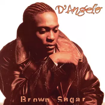 D'Angelo: Brown Sugar