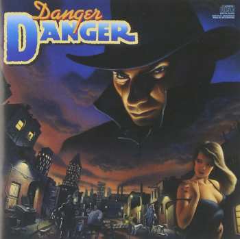Album Danger Danger: Danger Danger
