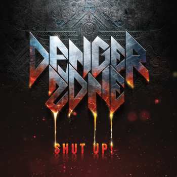 Album Danger Zone: Shut Up!
