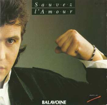CD Daniel Balavoine: Sauver L'Amour
