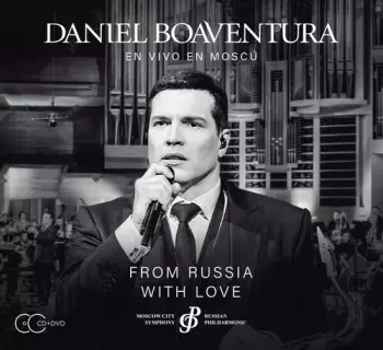From Russia With Love (En Vivo En Moscú)