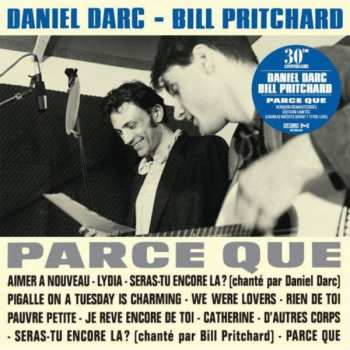 2LP Bill Pritchard: Parce Que LTD