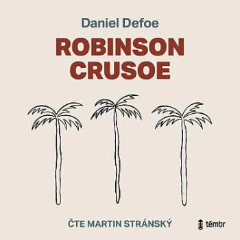 Album Daniel Defoe: Robinson Crusoe