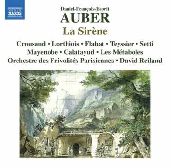 Album Daniel-Francois-Esprit Auber: La Sirène