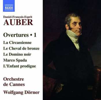 CD Daniel-Francois-Esprit Auber: Overtures • 1