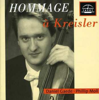 Album Daniel Gaede: Hommage à Kreisler