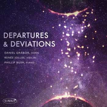 Album Phillip Bush: Departures And Deviations