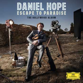 CD Daniel Hope: Escape To Paradise (The Hollywood Album)