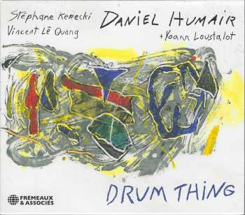 CD Daniel Humair: Drum Thing