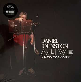 LP Daniel Johnston: Alive In New York City CLR | LTD