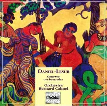 CD Jean-Yves Daniel-Lesur: Oeuvres Orchestrales