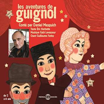CD Daniel Mesguich: Les Aventures De Guignol