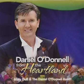 Daniel O'Donnell: Daniel O’Donnell From The Heartland