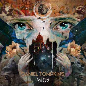 Album Daniel Tompkins: Castles