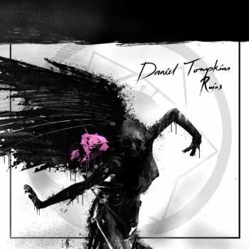 Album Daniel Tompkins: Ruins