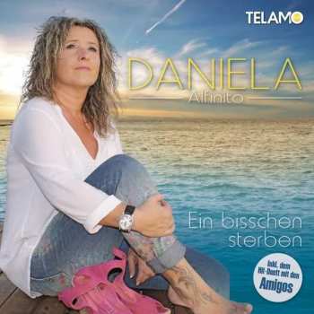 CD Daniela Alfinito: Ein Bisschen Sterben