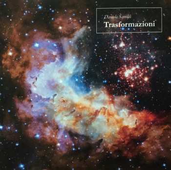 Album Daniela Savoldi: Trasformazioni