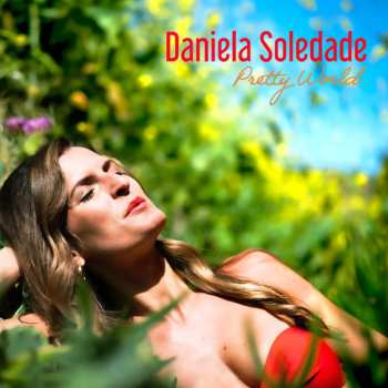 Album Daniela Soledade: Pretty World