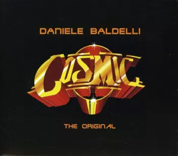 Daniele Baldelli: Cosmic - The Original