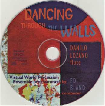 CD Danilo Lozano: Dancing Through The Walls