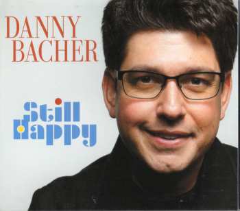 Album Danny Bacher: Still Happy