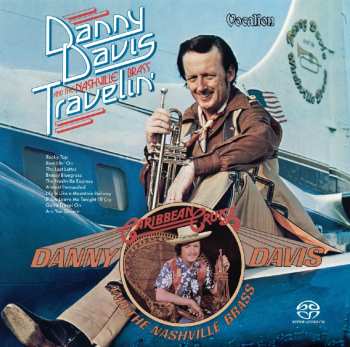 SACD Danny Davis & The Nashville Brass: Travelin' & Caribbean Cruise