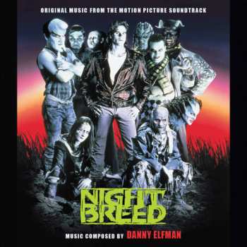 Album Danny Elfman: Clive Barker's Nightbreed (Original Motion Picture Soundtrack)