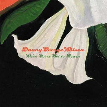 SP Danny George Wilson: We've Got A Lot To Learn