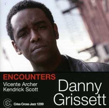 Album Danny Grissett: Encounters