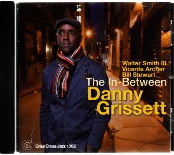 CD Danny Grissett: The In-Between 
